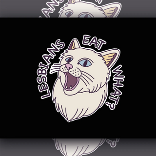 Lesbians Eat What? Shocked Pussy Cat Decal